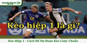 Kèo hiệp 1